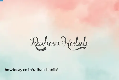 Raihan Habib