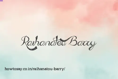 Raihanatou Barry