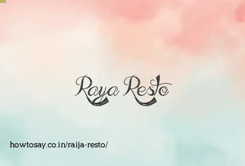 Raija Resto