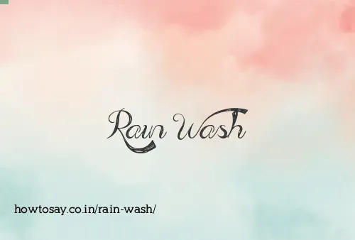 Rain Wash