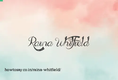Raina Whitfield