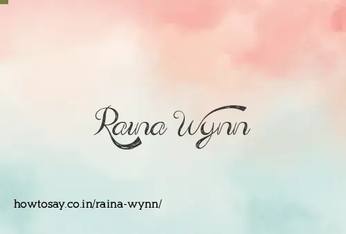 Raina Wynn