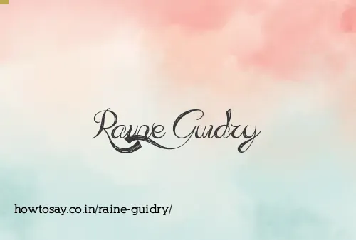 Raine Guidry