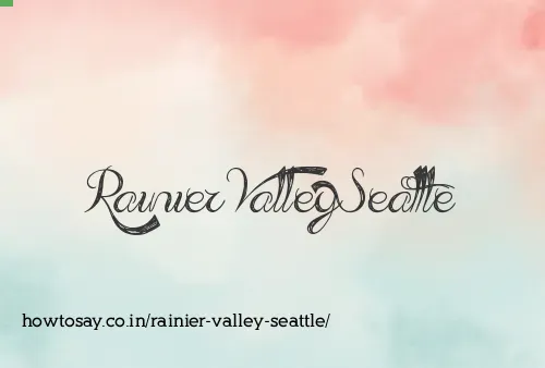 Rainier Valley Seattle