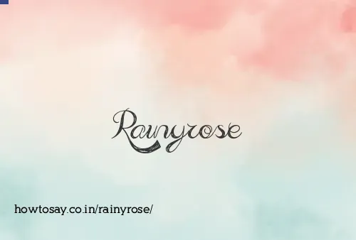 Rainyrose