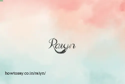Raiyn