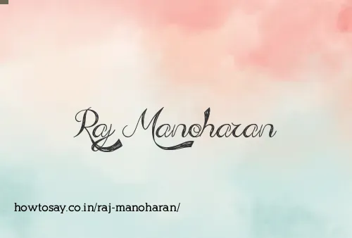 Raj Manoharan