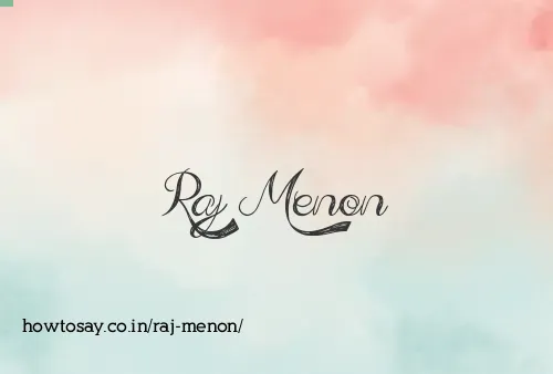 Raj Menon