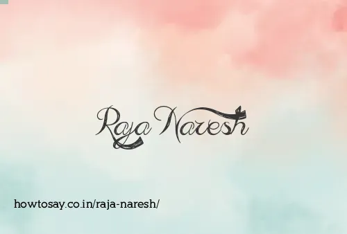 Raja Naresh
