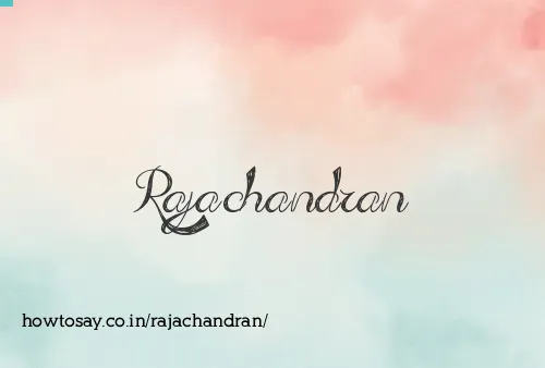 Rajachandran