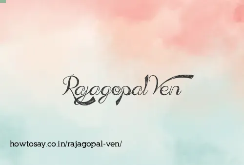 Rajagopal Ven