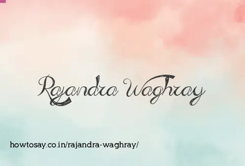 Rajandra Waghray