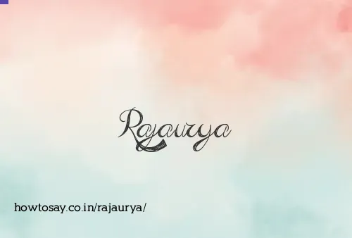 Rajaurya