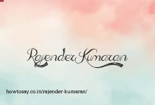 Rajender Kumaran