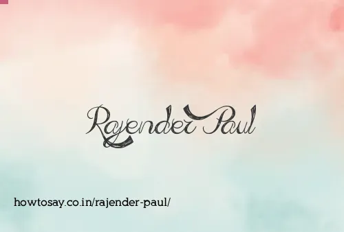 Rajender Paul