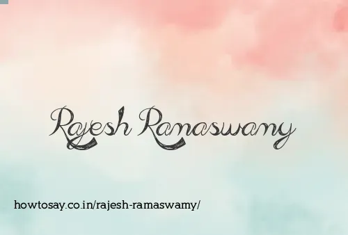 Rajesh Ramaswamy