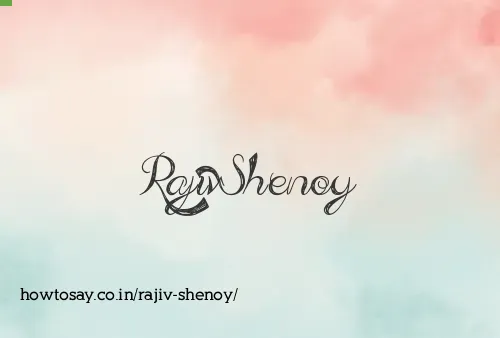 Rajiv Shenoy