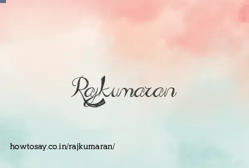 Rajkumaran
