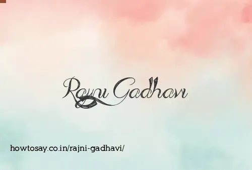 Rajni Gadhavi