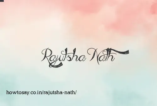 Rajutsha Nath