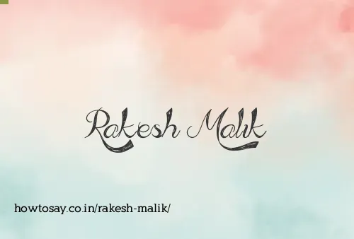 Rakesh Malik