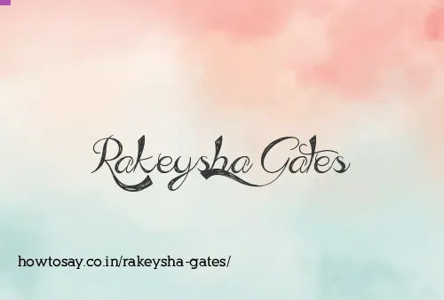 Rakeysha Gates