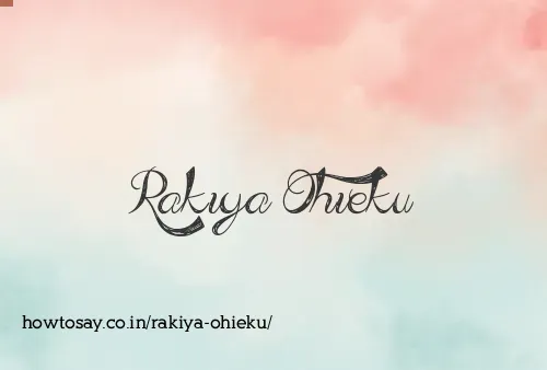 Rakiya Ohieku