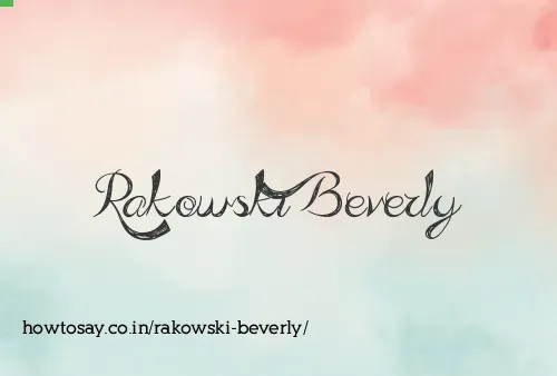 Rakowski Beverly
