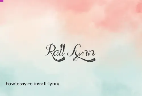 Rall Lynn