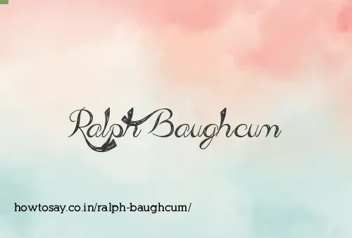 Ralph Baughcum
