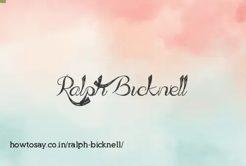 Ralph Bicknell