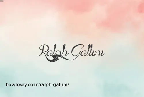 Ralph Gallini