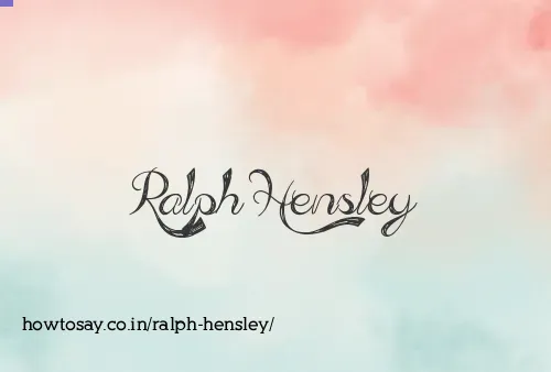 Ralph Hensley