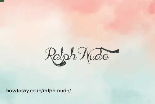 Ralph Nudo