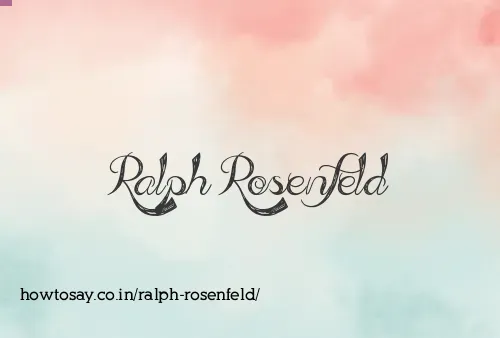 Ralph Rosenfeld