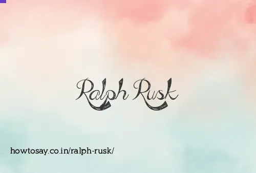 Ralph Rusk