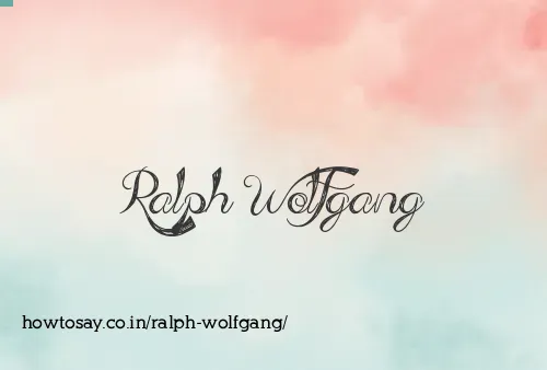 Ralph Wolfgang