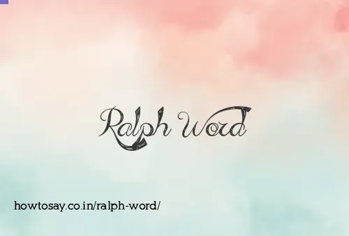 Ralph Word