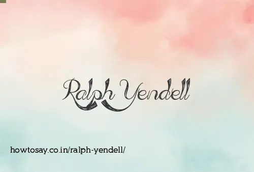 Ralph Yendell