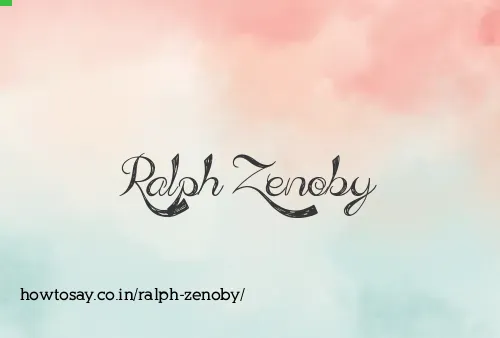 Ralph Zenoby