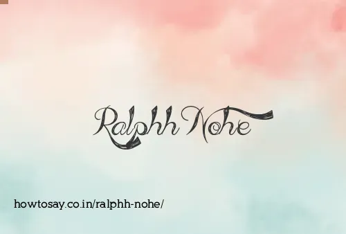 Ralphh Nohe