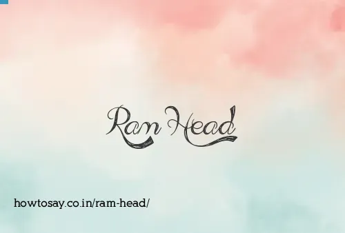 Ram Head