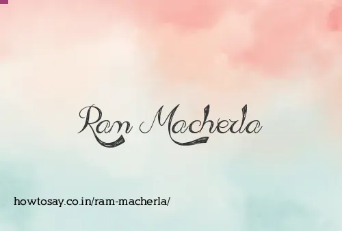 Ram Macherla