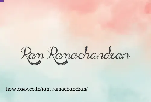 Ram Ramachandran