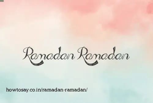 Ramadan Ramadan