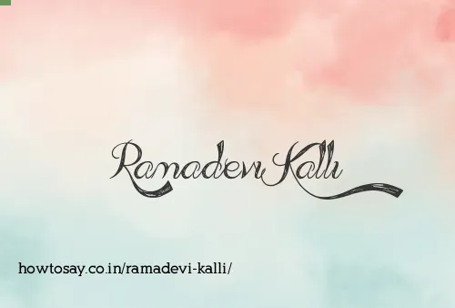 Ramadevi Kalli