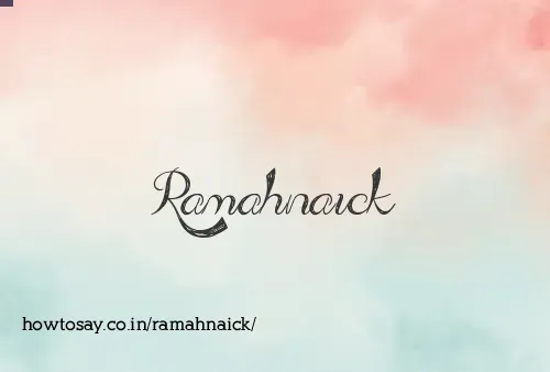 Ramahnaick