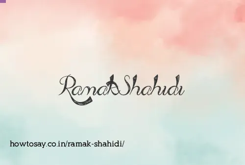 Ramak Shahidi