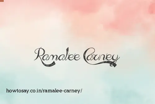 Ramalee Carney