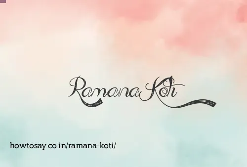 Ramana Koti